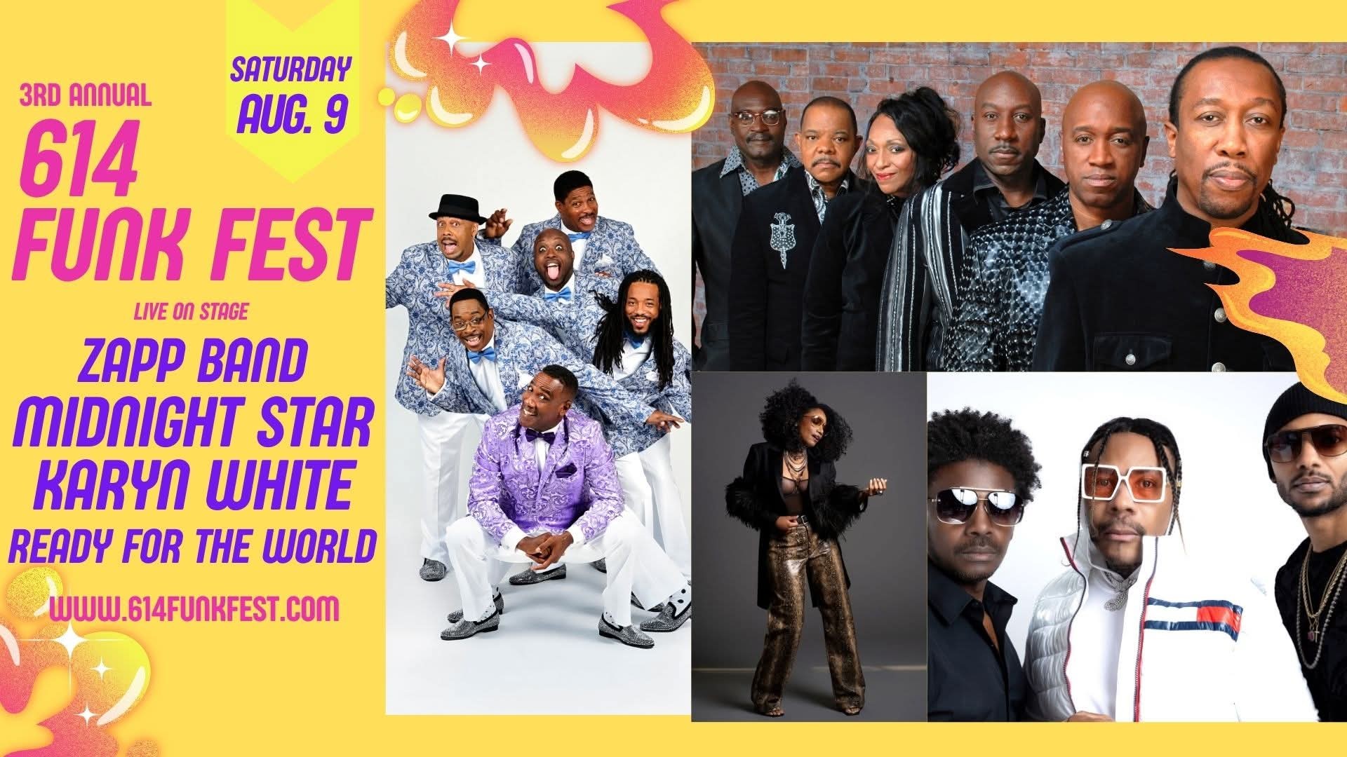 3rd ANNUAL 614 FUNK FEST LIVE ON STAGE ZAPP BAND + MIDNIGHT STAR +