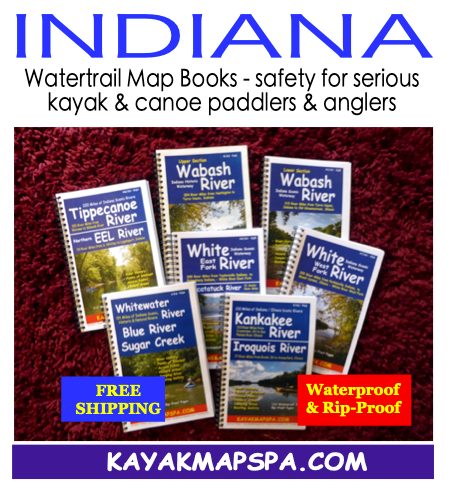 IYAK - Indiana Kayakers | **THE BEST RIVER MAP BOOKS **to make your ...