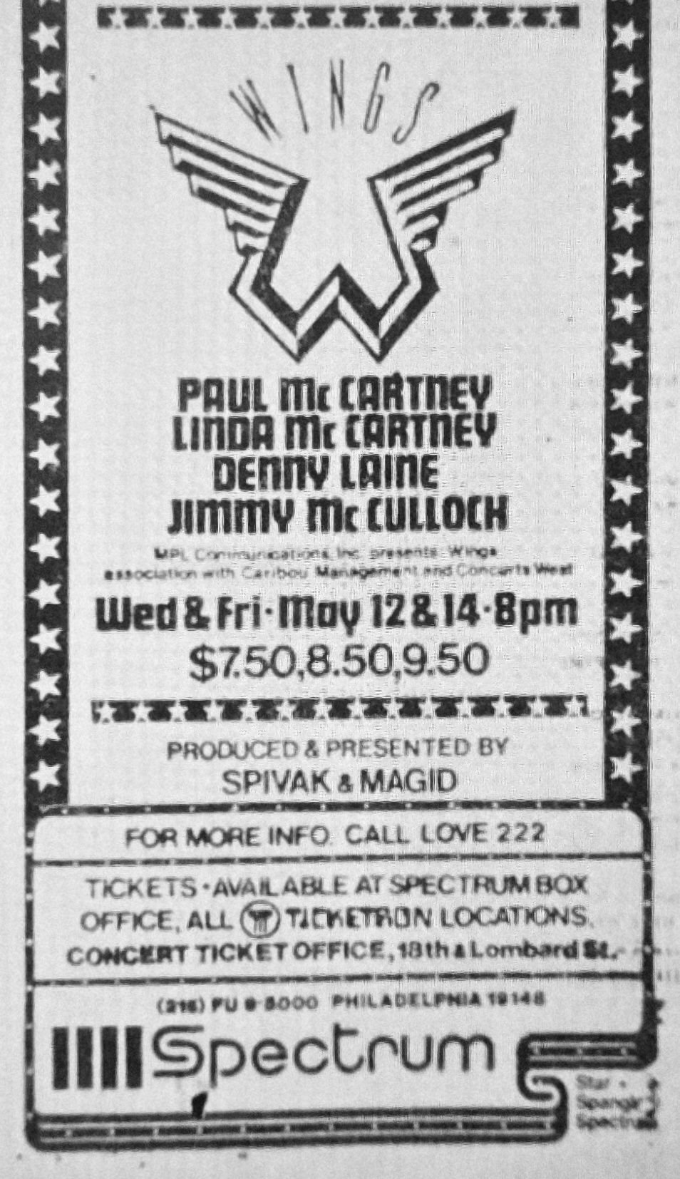 Paul McCartney's Wings Over America tour in 1976. It was general