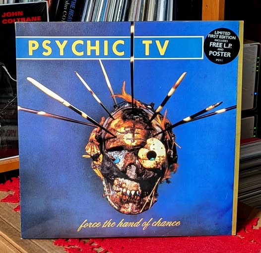 Psychic TV - Force the Hand of Chance /1982.That is a good album