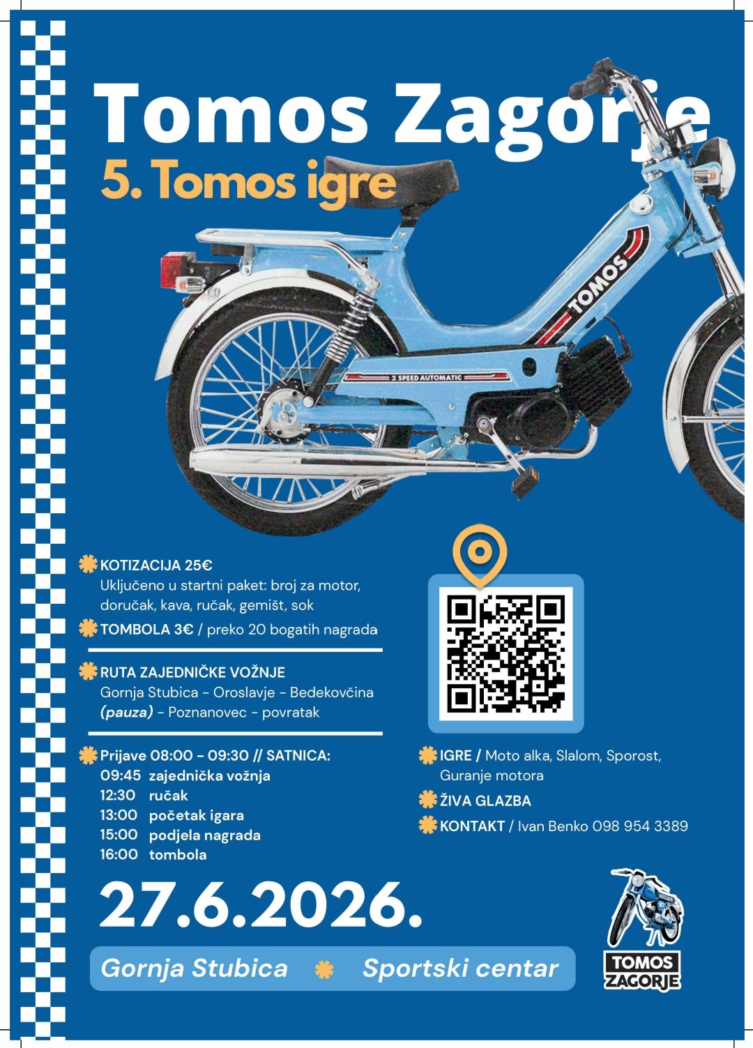 MK Moto klub Tomos Zagorje Tomos Zagore 5. Tomos igre TOMOS TOMOS