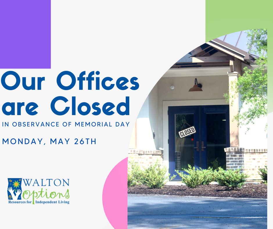 Walton - All office locations will be closed on Monday, May 26th, 2025 ...
