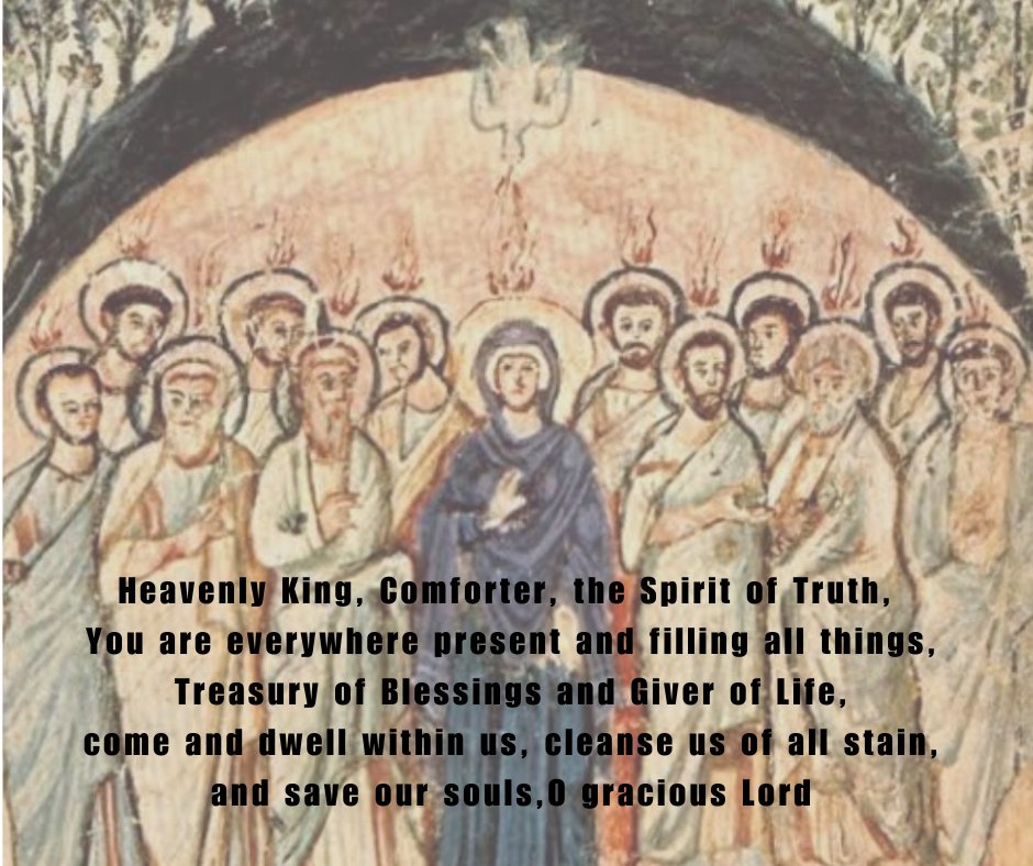 SS - June 8 - Pentecost Sunday “…the Eastern Fathers of the Church call ...