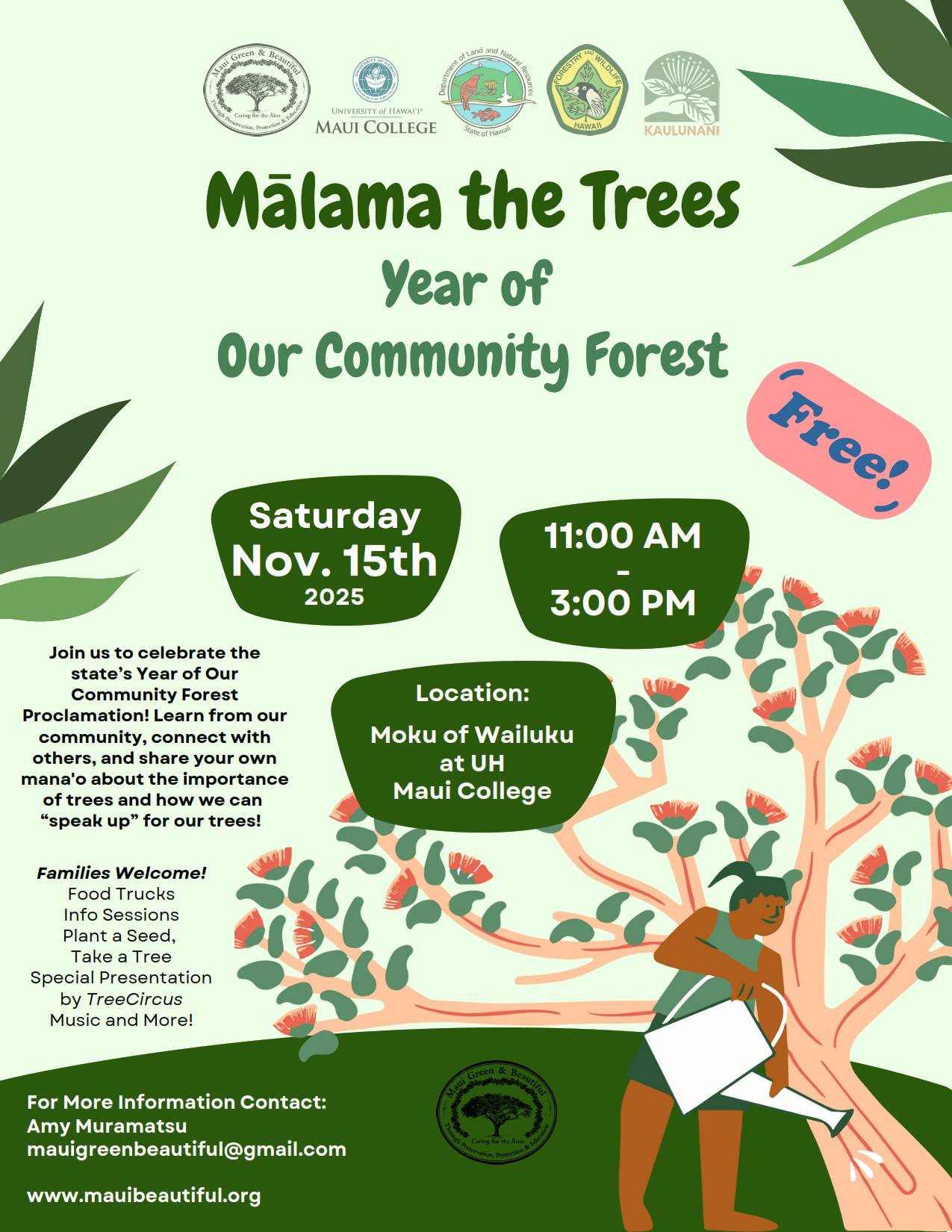 Bruce - Suppose they hold a Malama the Trees event and nobody came ...