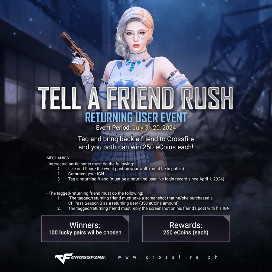 [Event] Tell a Friend Rush:... - Crossfire Philippines