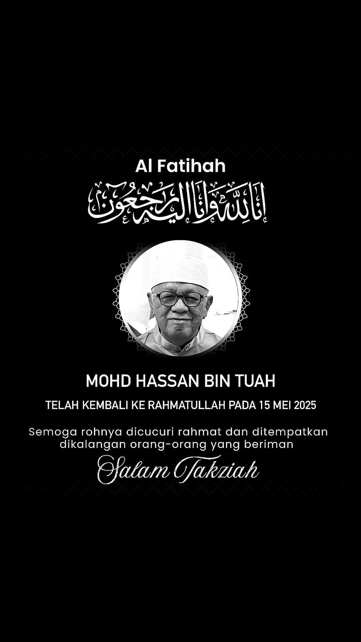 M Haniff - Assalamualaikum Dukacita dimaklumkan ayah saya MOHD HASSAN ...