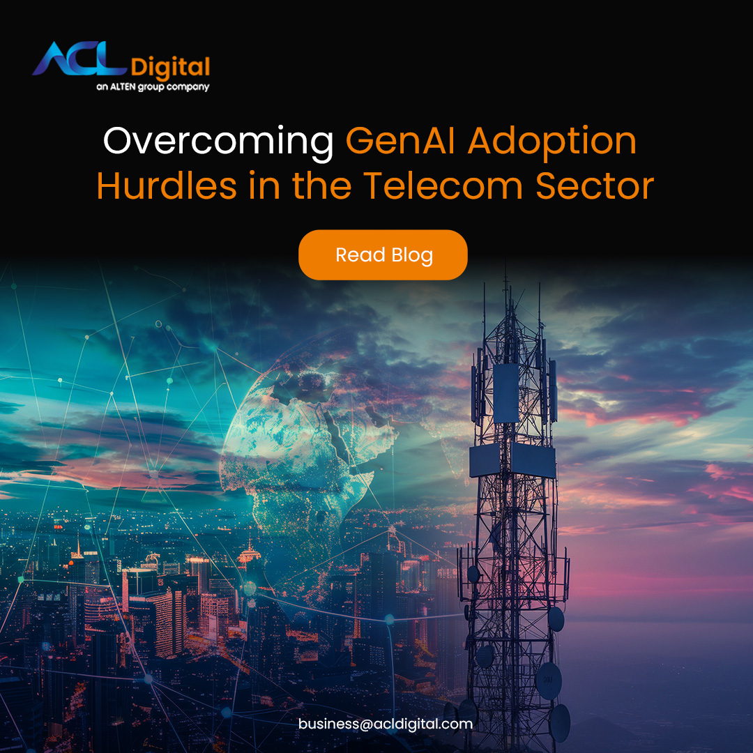 ACL Digital - The telecom industry is abuzz with the...