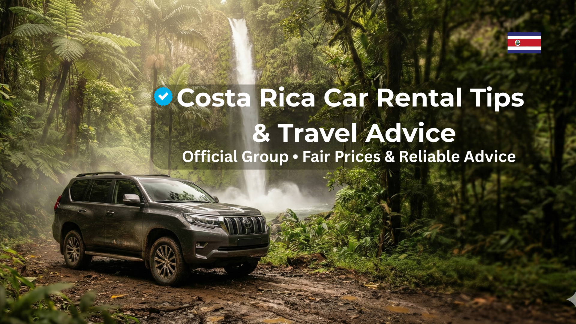 Costa Rica Car Rental Tips & Travel Advice | Buenas Necesito vehículo