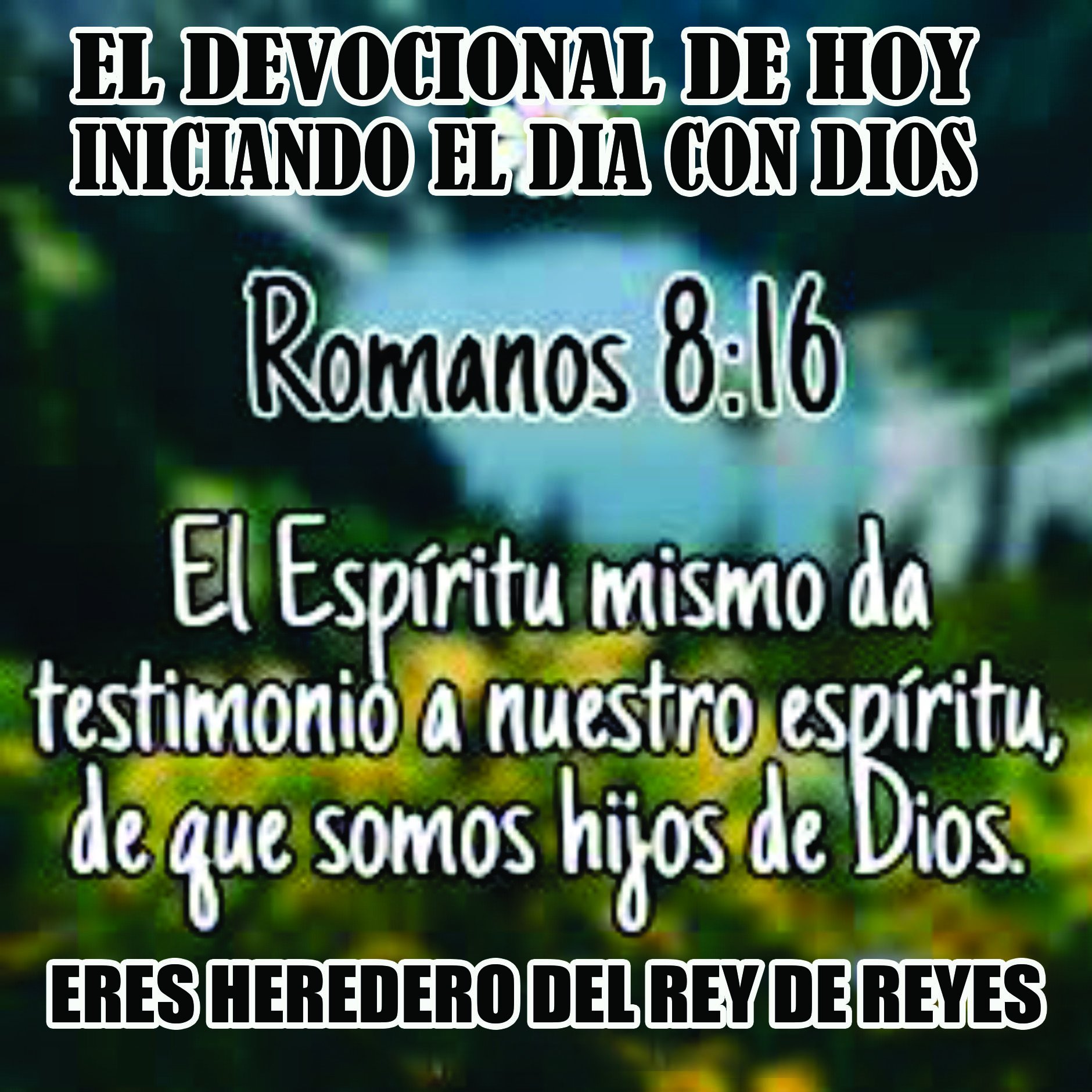 ERES HEREDERO DEL REY DE REYES EL... - Noe Davila Navarro | Facebook