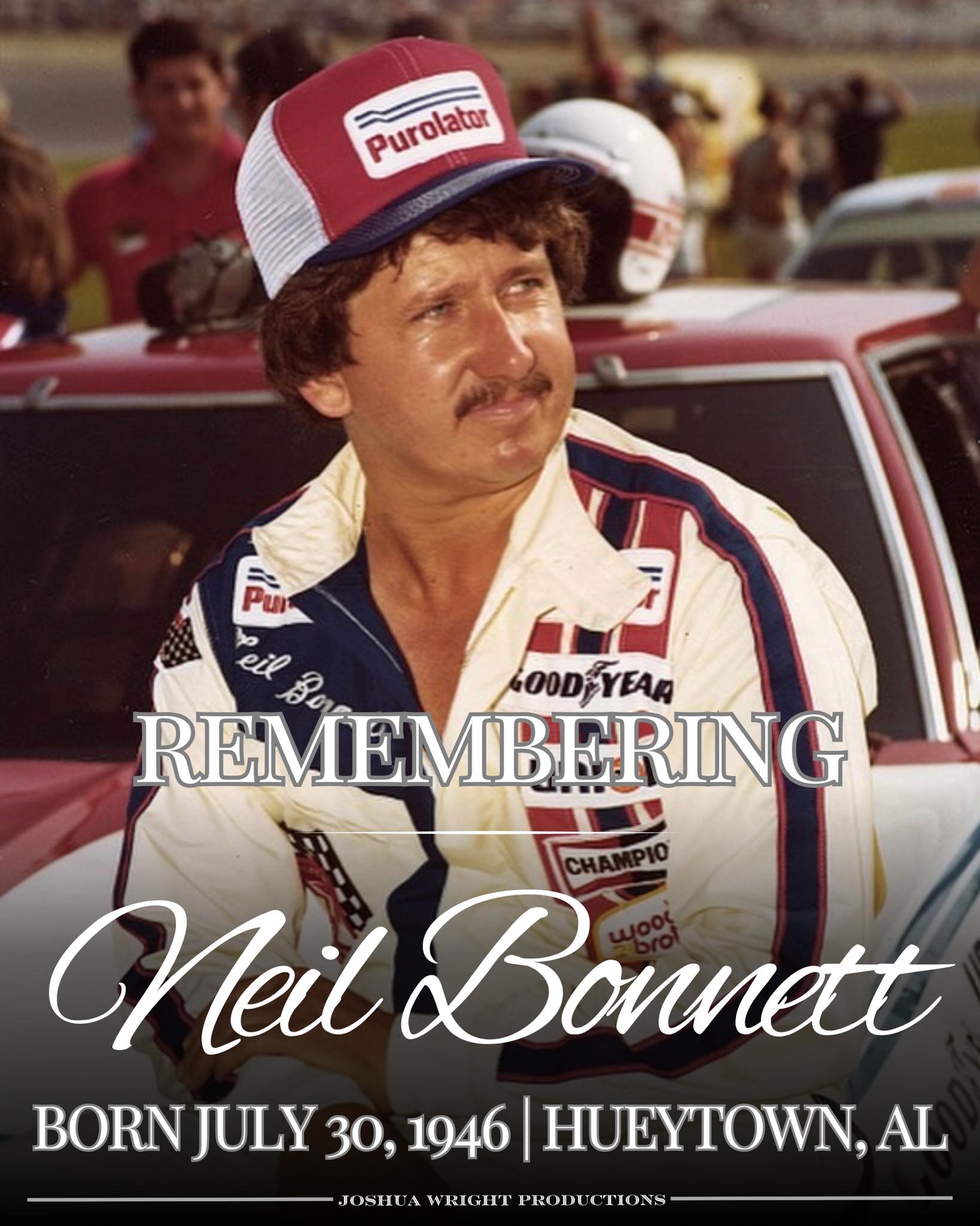 Joshua - 🕊️ Remembering Neil Bonnett 🏁 🗓️ Born July 30, 1946 | Hueytown ...