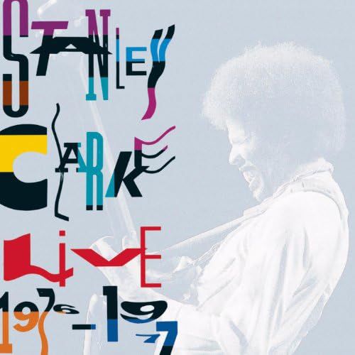 Stanley Clarke's live album captures jazz fusion at its peak