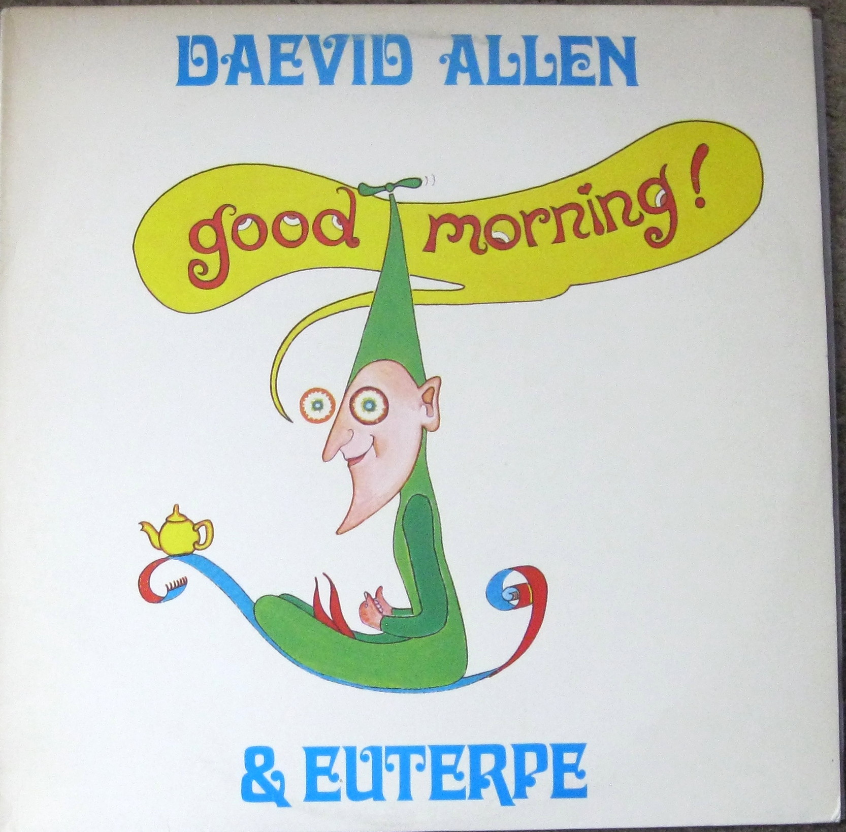Daevid Allen's Good Morning Album Discussion