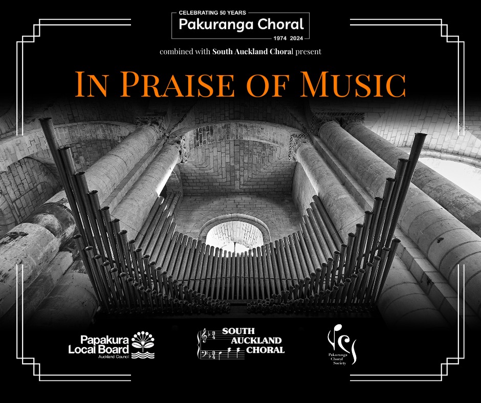 South Auckland Choral - The Pakuranga Choral and the South Auckland ...