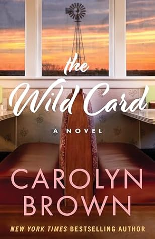 Review of Carolyn Brown s novel The Wild Card