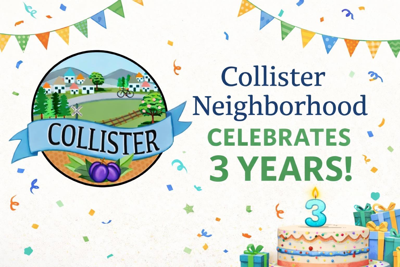 Collister Neighborhood Group | 🎉 We’re Turning THREE | Facebook