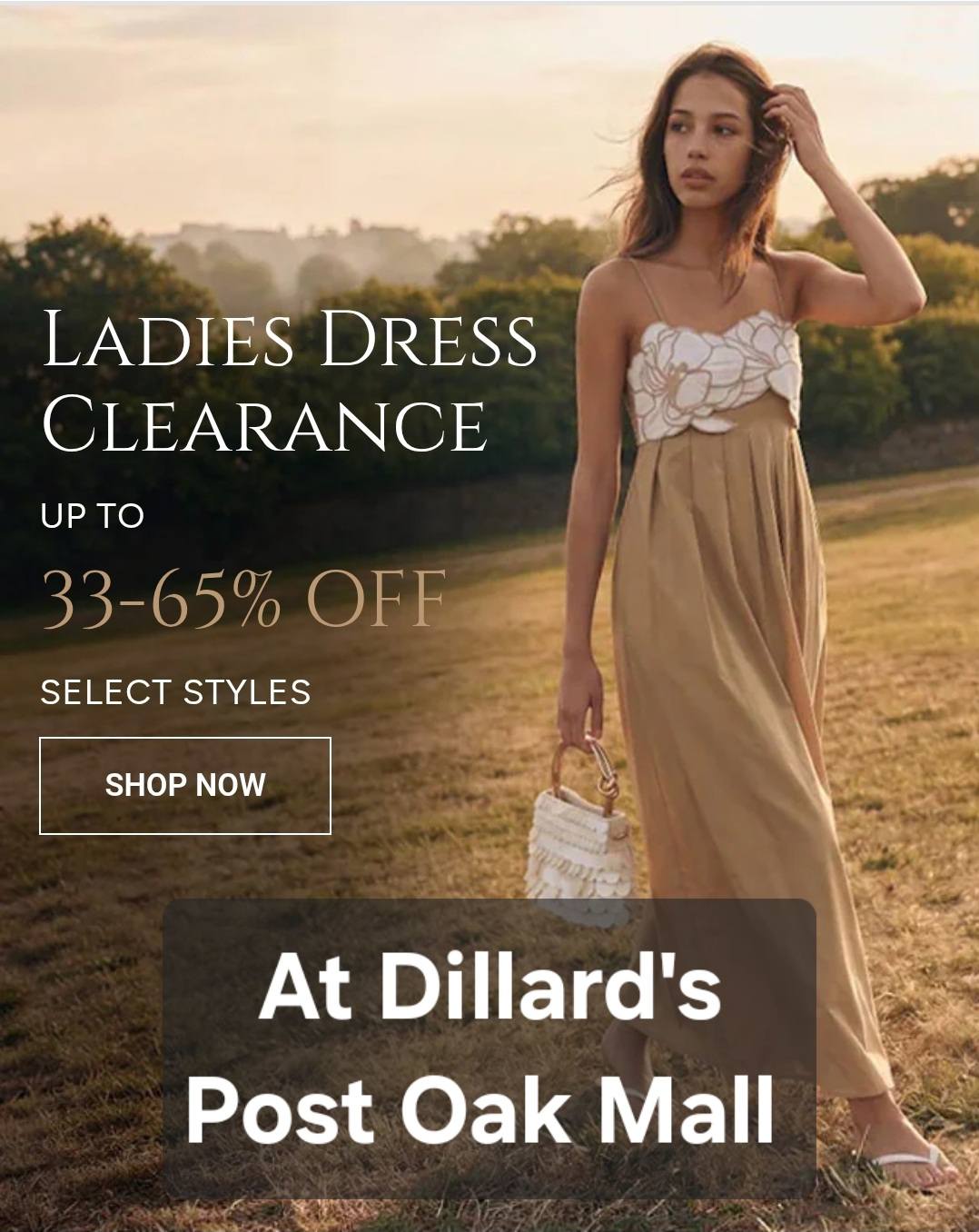 Dillard's Post Oak Mall Ladies Dress Clearance Sale up to 65% off