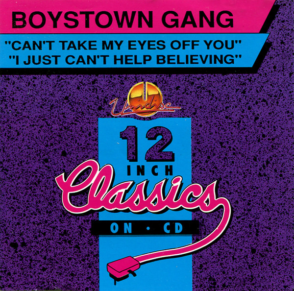 12 Inch Classics On CD - Boys Town Gang (1993)