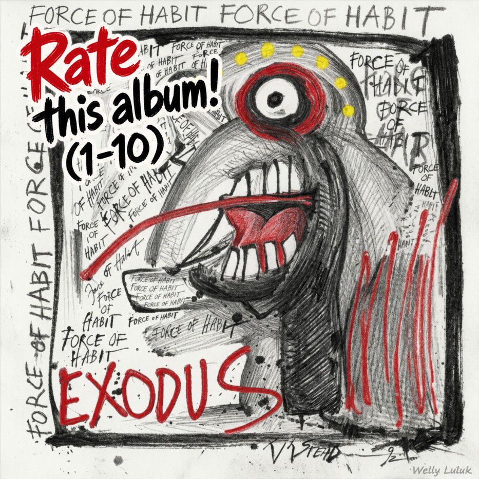 Exodus 🔥 Force of Habit — Fifth Studio Album 💿 Released on