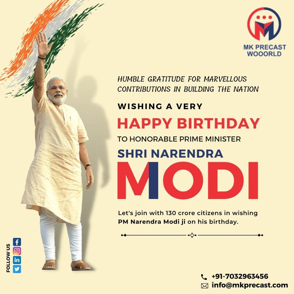 MK Precast - Happy Birthday to our greatest leader Shri...