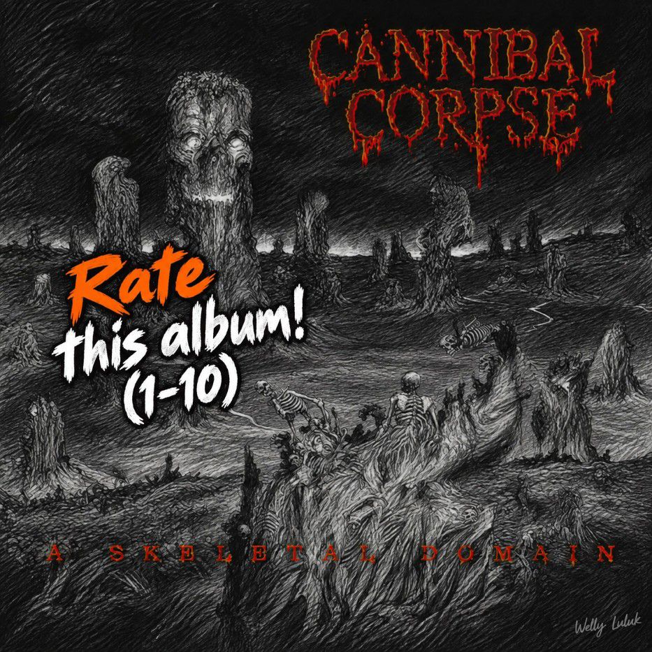 Rate Cannibal Corpse's A Skeletal Domain album from 1-10