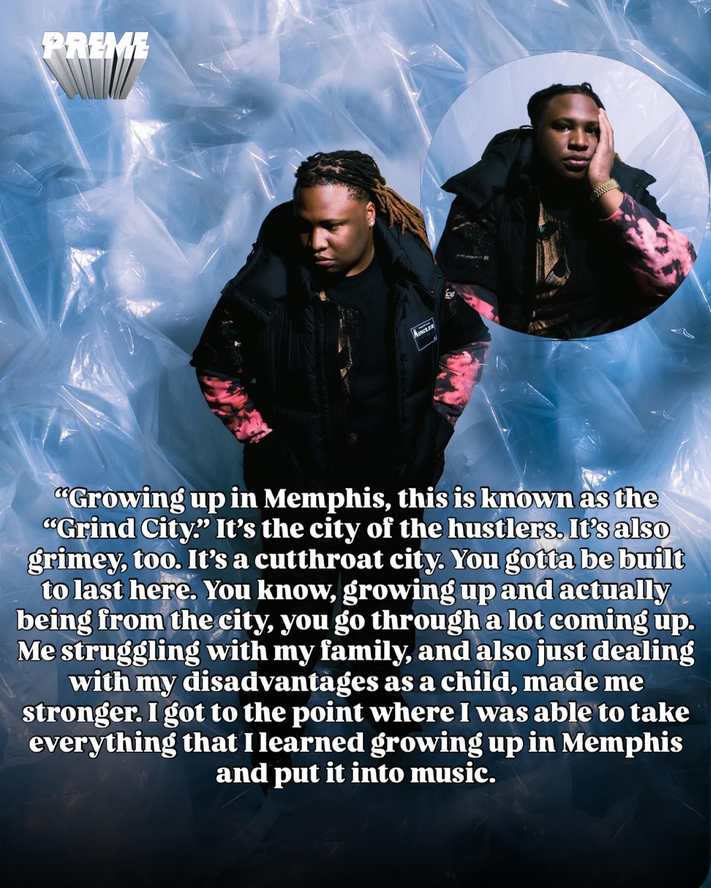 Growing up in Memphis, this is known as the “Grind City.” It