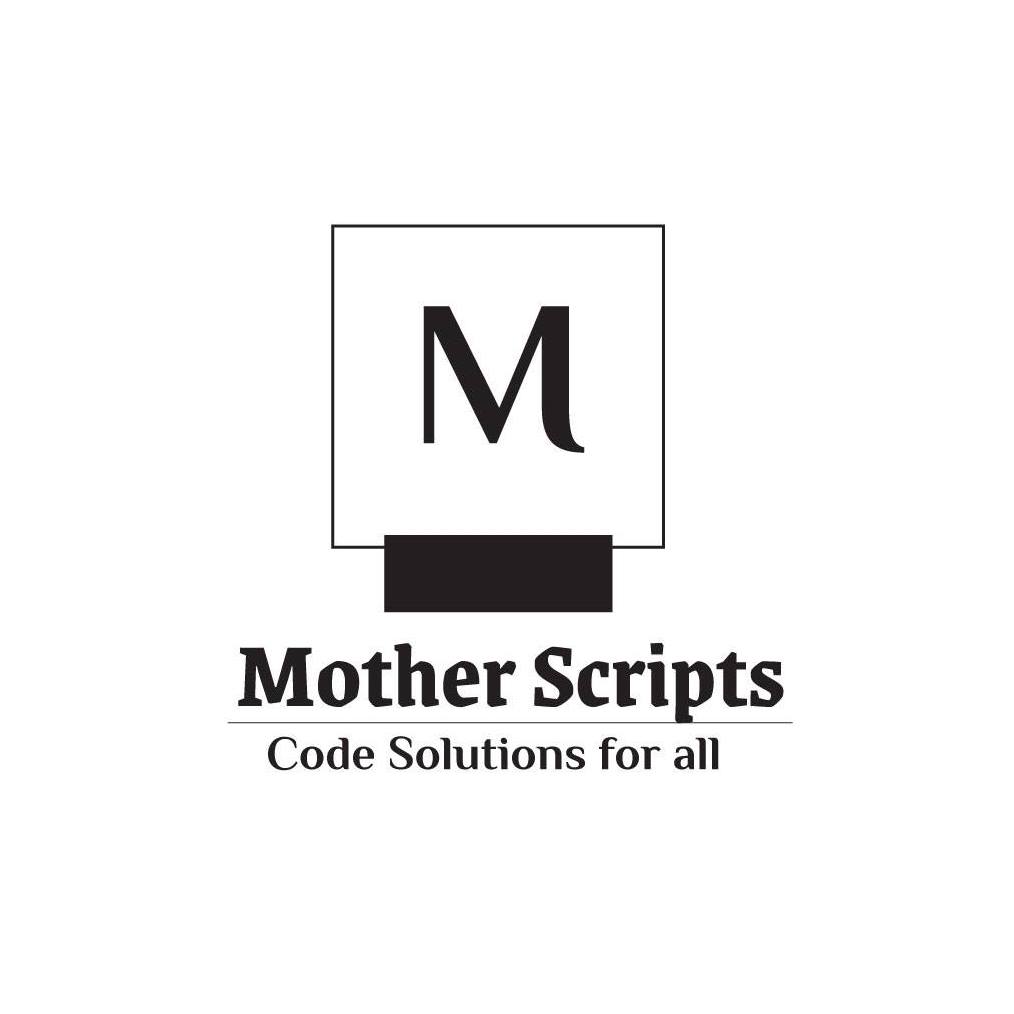 Mother Scripts