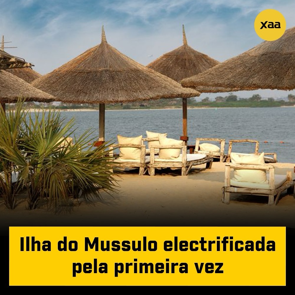Xé - 👉Ilha do Mussulo electrificada pela primeira vez A partir desta ...