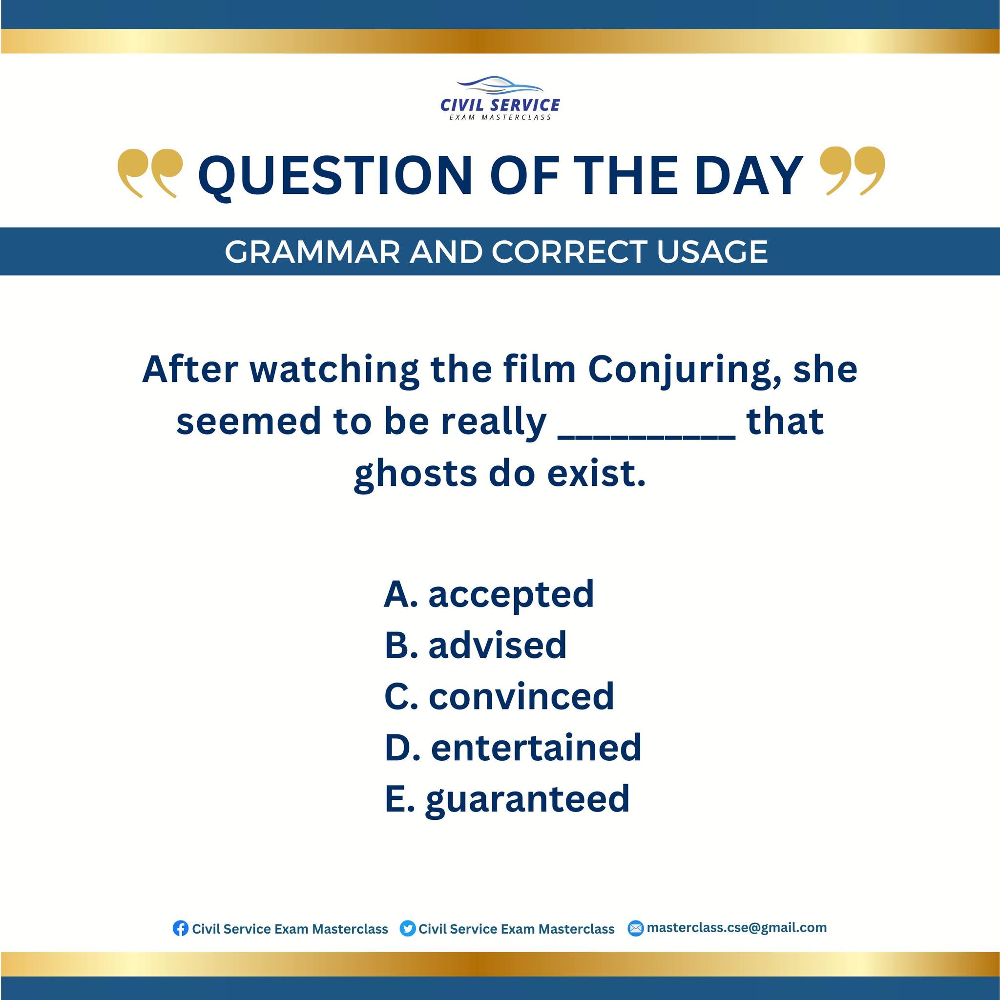 Civil - GRAMMAR AND CORRECT USAGE After watching the film Conjuring ...