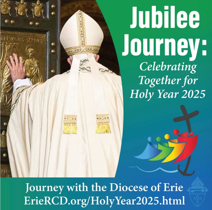 Diocese of Erie - In celebration of Jubilee Year 2025, the... | Facebook