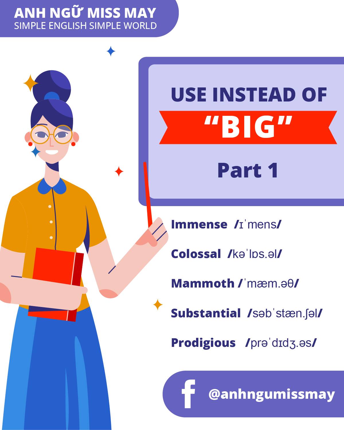 Anh - Vẫn mang nghĩa là “big” nhưng là một từ khác: (P1) Immense ...