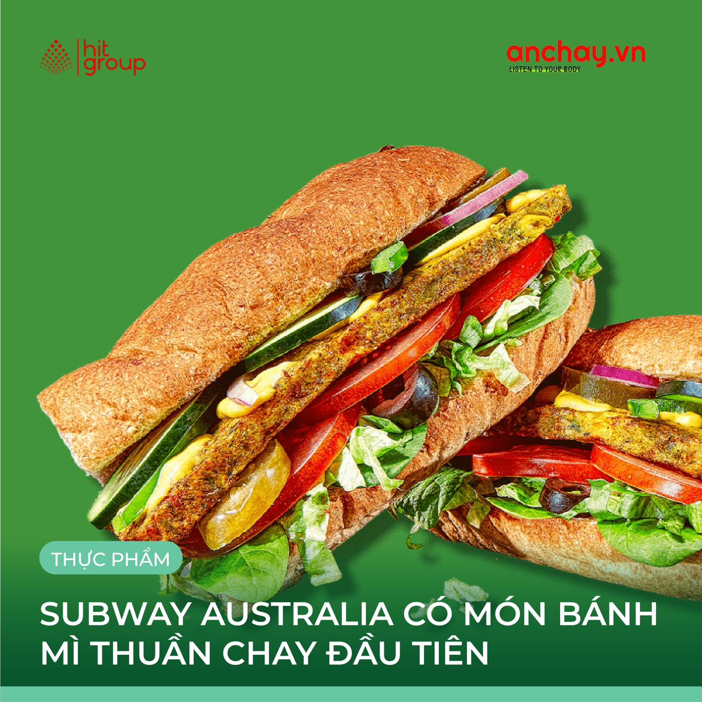 anchay.vn - Subway Australia Có Món Bánh Mì Thuần Chay Đầu... | Facebook