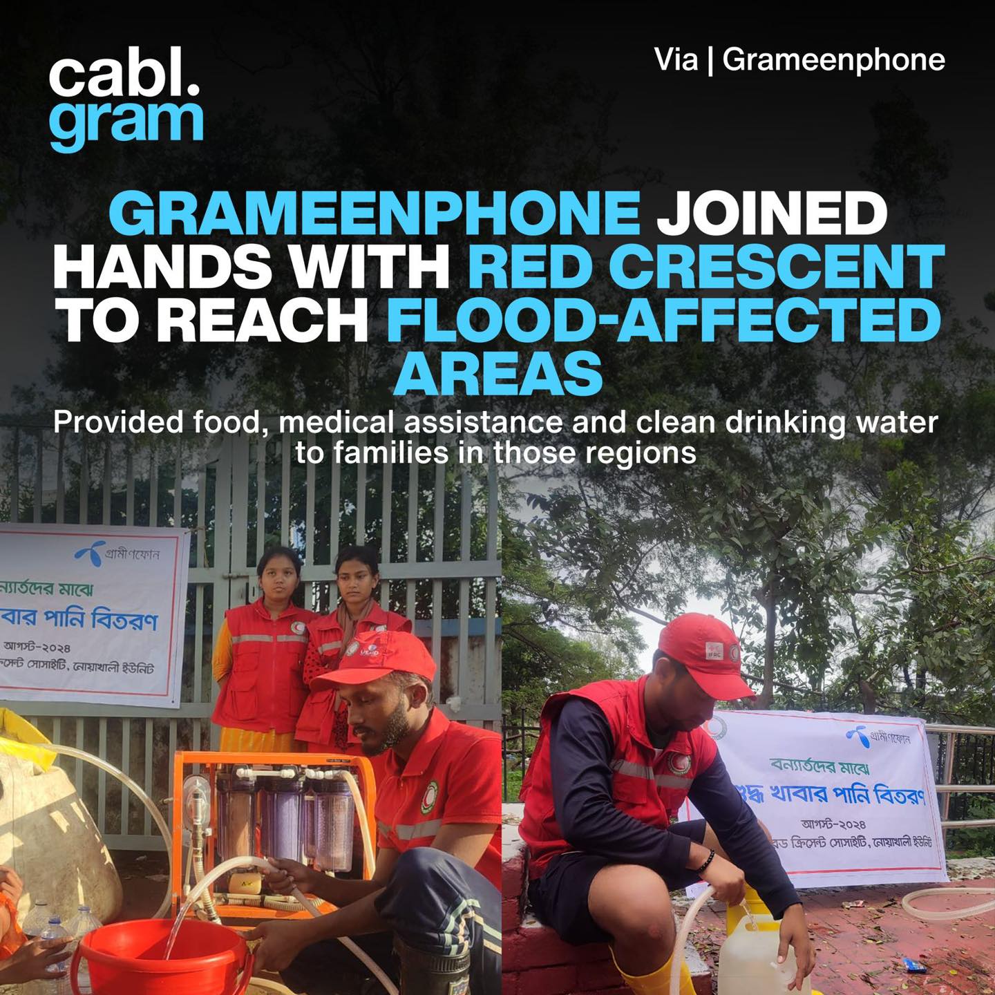 Cablgram - In a joint effort with the Bangladesh Red Crescent Society ...