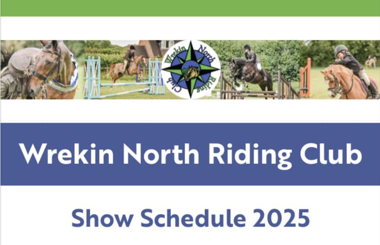 Our 2025 Open Show schedule is... - Wrekin North Riding Club | Facebook
