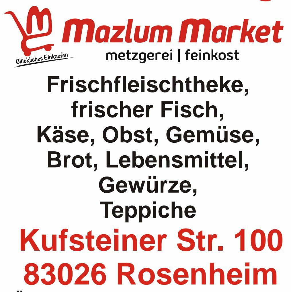 Mazlum Market Rosenheim Hat Sein Ihr Mazlum Market Rosenheim