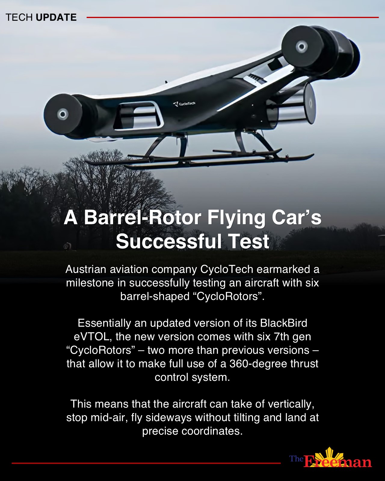 The Freeman - TECH UPDATE | A Barrel-Rotor Flying Car’s... | Facebook