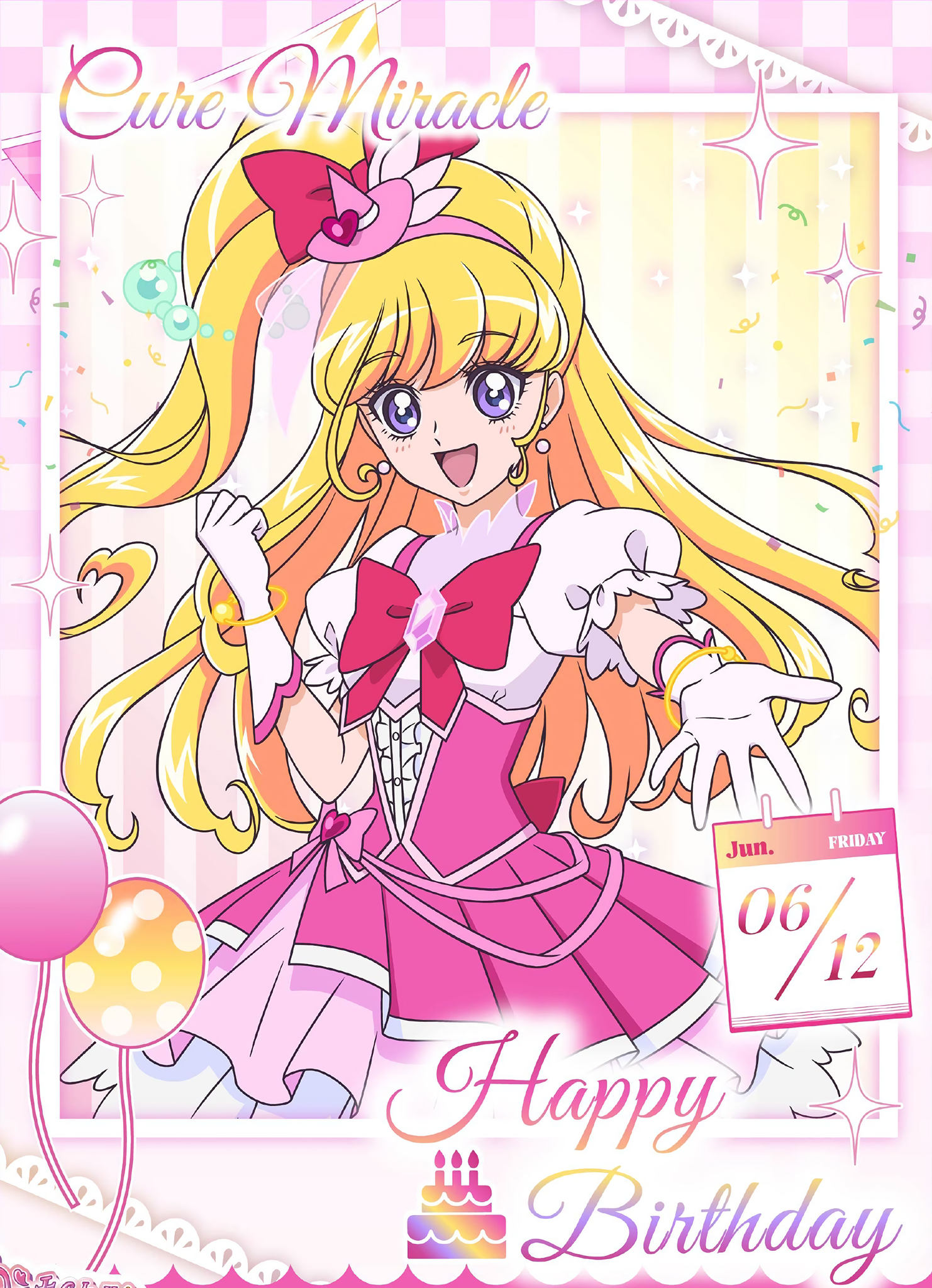 キュアミラクル／朝日奈みらい Happy Birthday 6.12