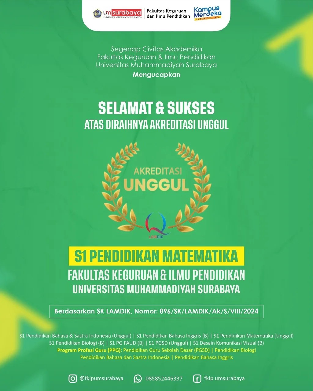 fkipumsurabaya - Selamat & Sukses atas diraihnya Akreditasi Unggul ...