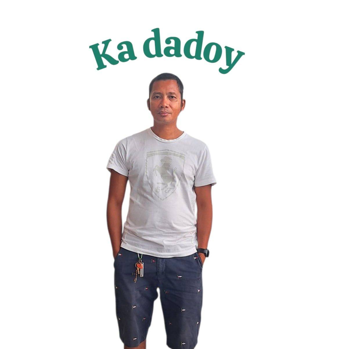Ka Dadoy