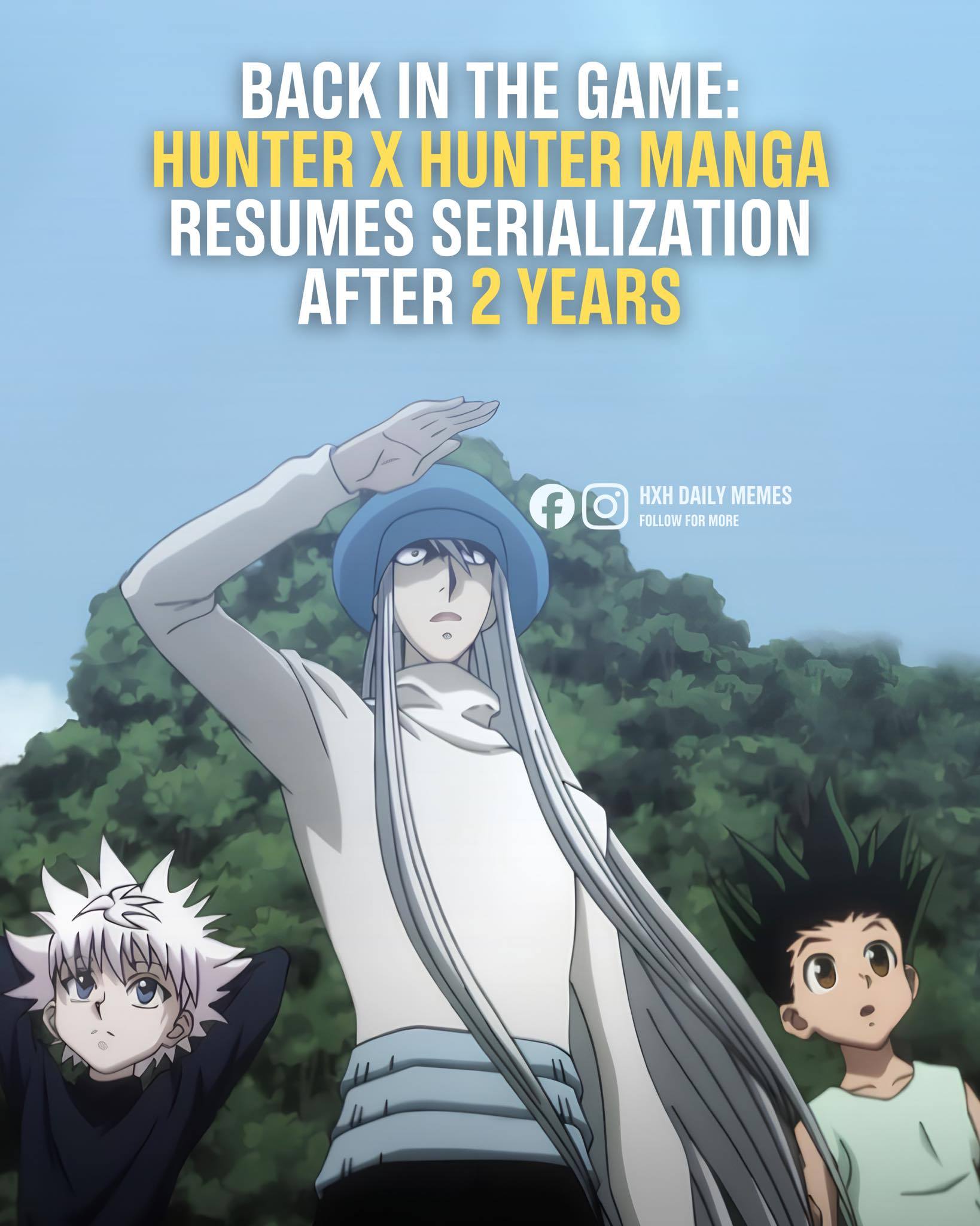 Hunter x Hunter is coming back in 2024! Creator Yoshihiro Togashi