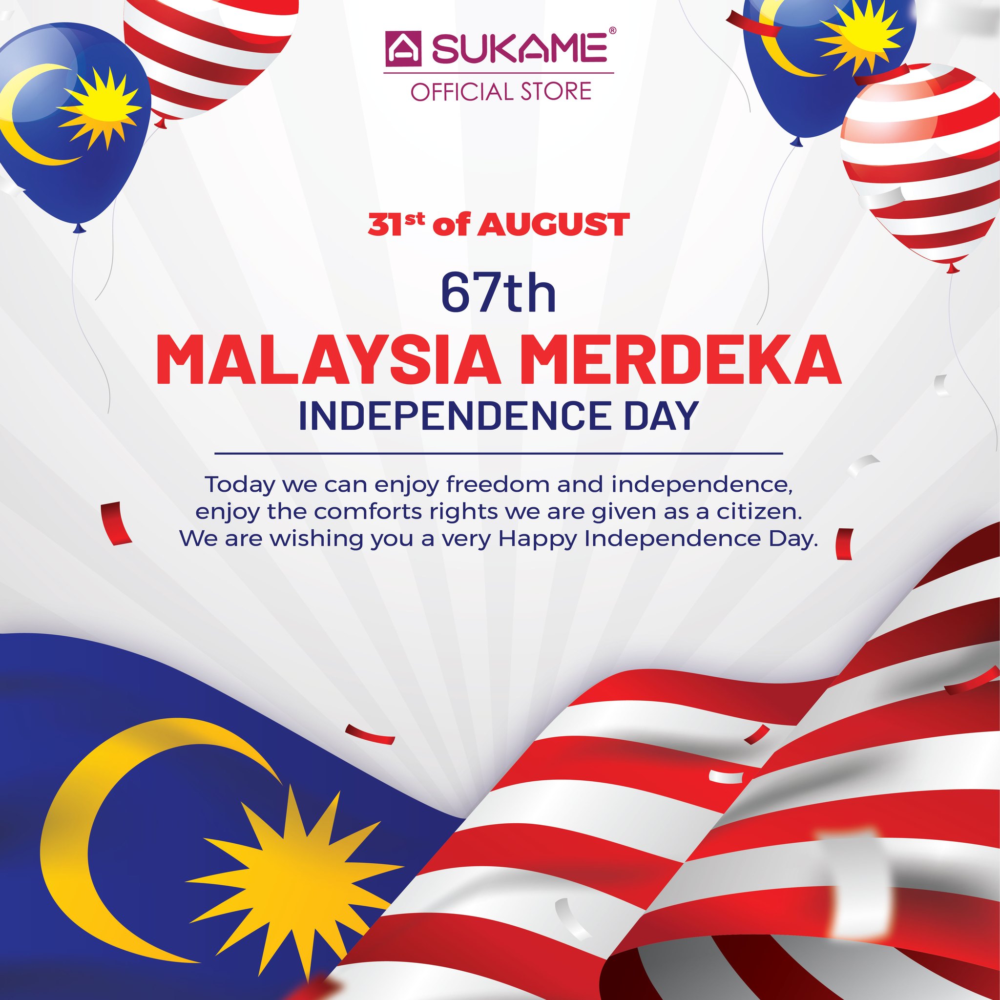 Sukame - Happy Merdeka to Malaysia! ️🇲🇾🎉 We wish you a joyous Merdeka ...