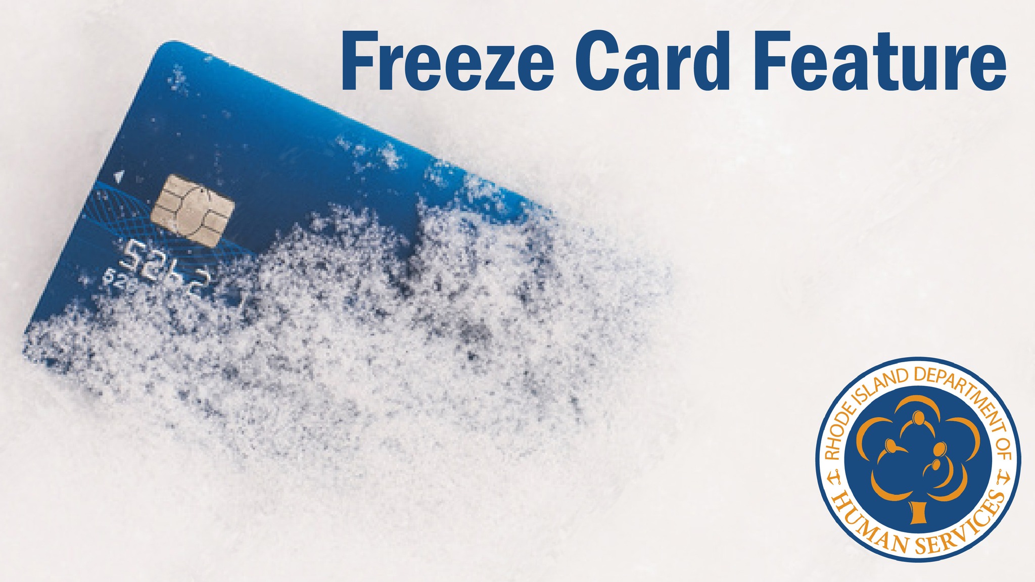 Rhode - Have you considered freezing your EBT Card for privacy and ...