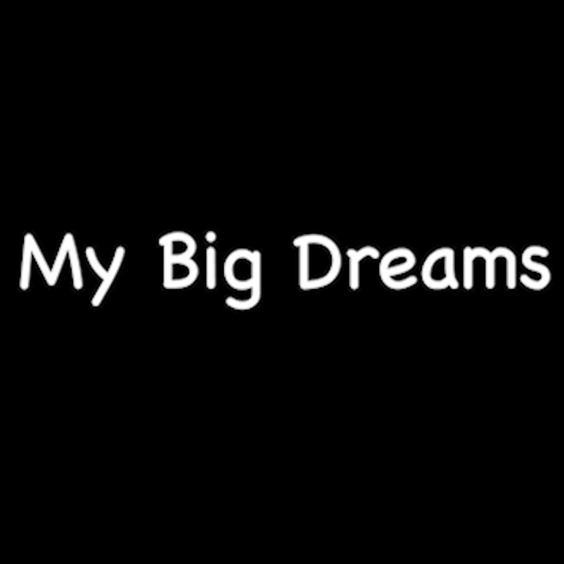 My Big Dreams Book