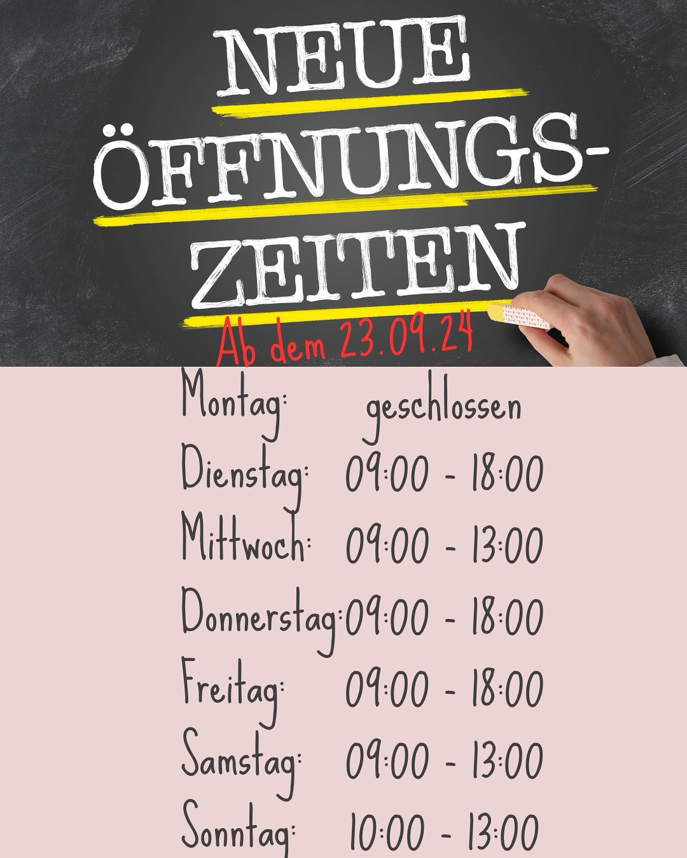 🌸 Neue Öffnungszeiten ab dem 23.09.24 🌸 Montag: geschlossen Dienstag: 9:00 - 18:00 Mittwoch: 09:00 - 13:00 Donnerstag: 09:00 - 18:00 Freitag: 09:00 - 18:00 Samstag: 09:00 - 13:00 Sonntag: 10:00