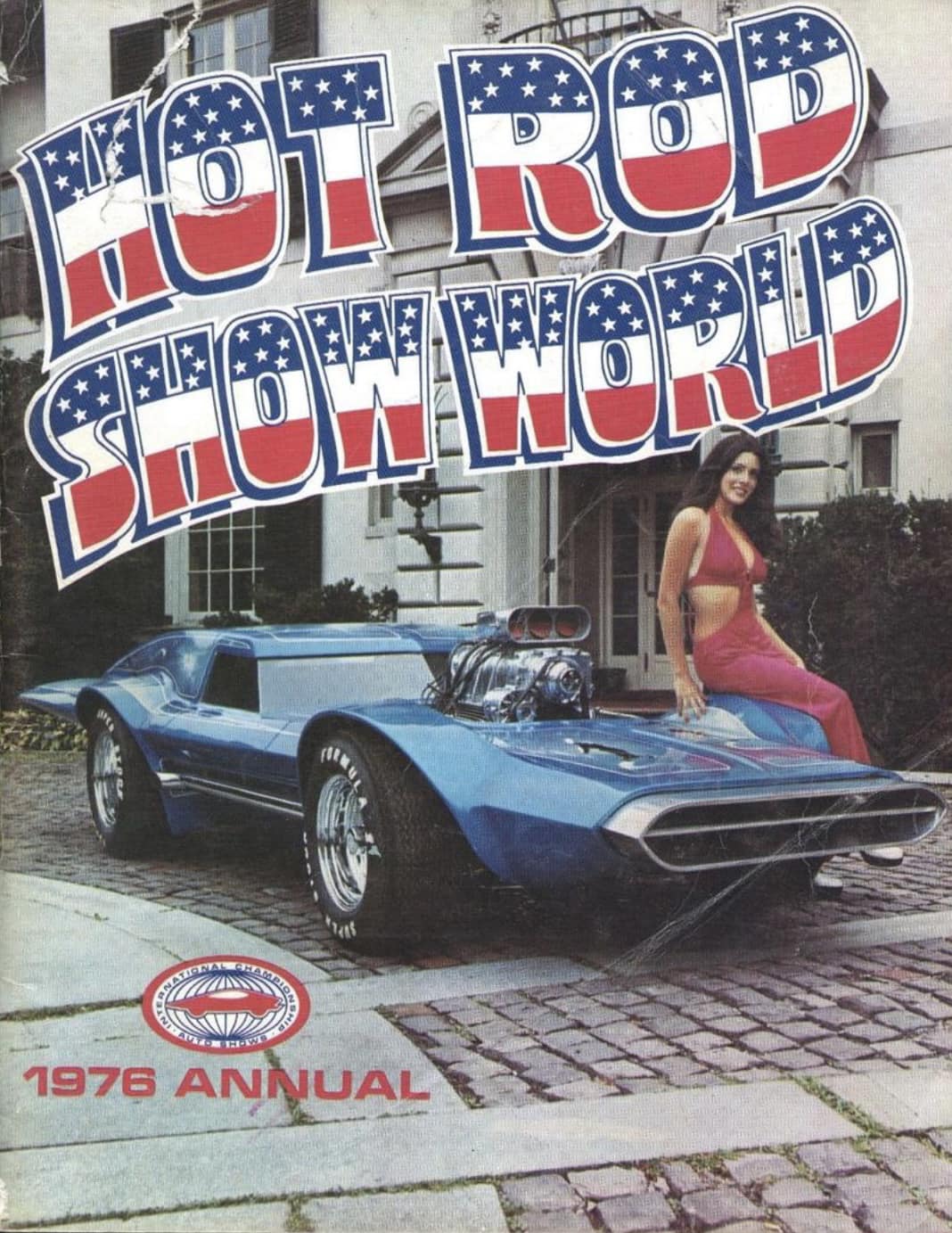 🇺🇸 Spirit Of 1976 HOT ROD SHOW WORD magazine cover 🇺🇸~