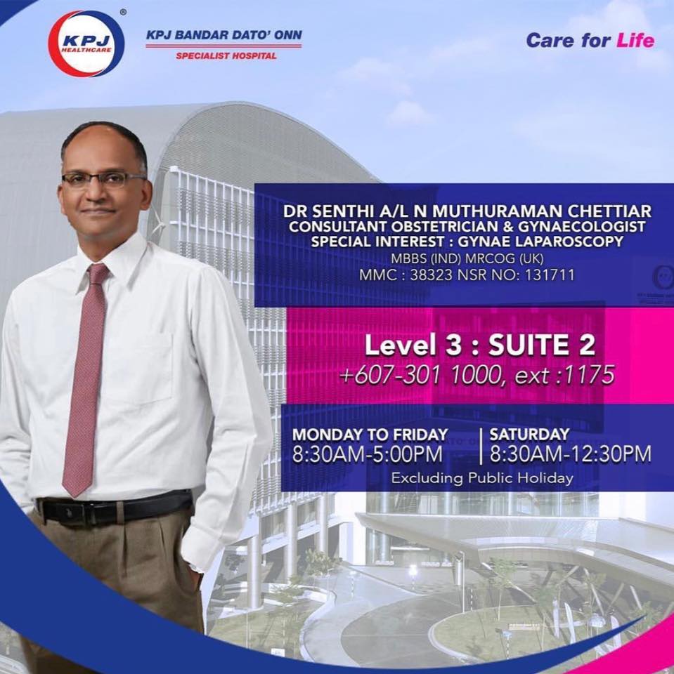 O&G Clinic KPJ Bandar Dato' Onn-Dr Senthi Muthuraman | Johor Bahru