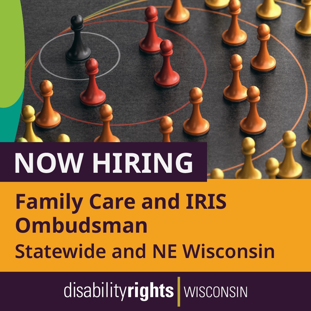 📄 Now Hiring: Family Care... - Disability Rights Wisconsin | Facebook