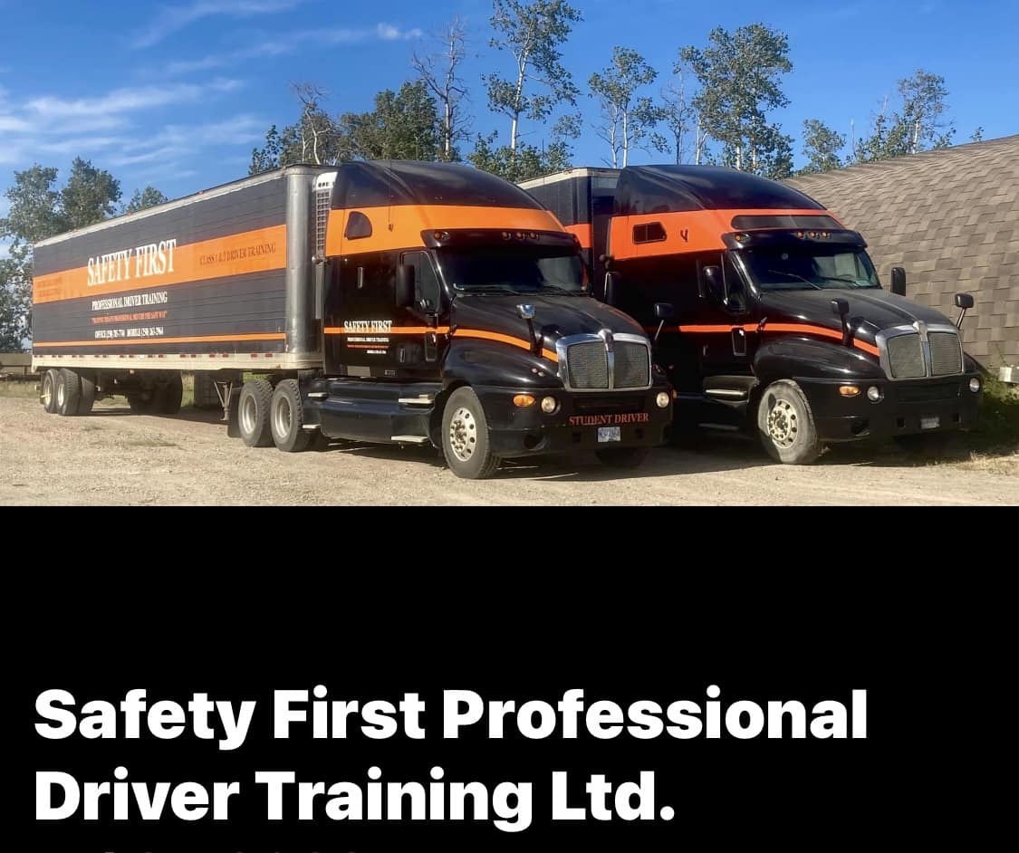 Safety First Professional Driver Training Ltd. | Fort Saint John BC