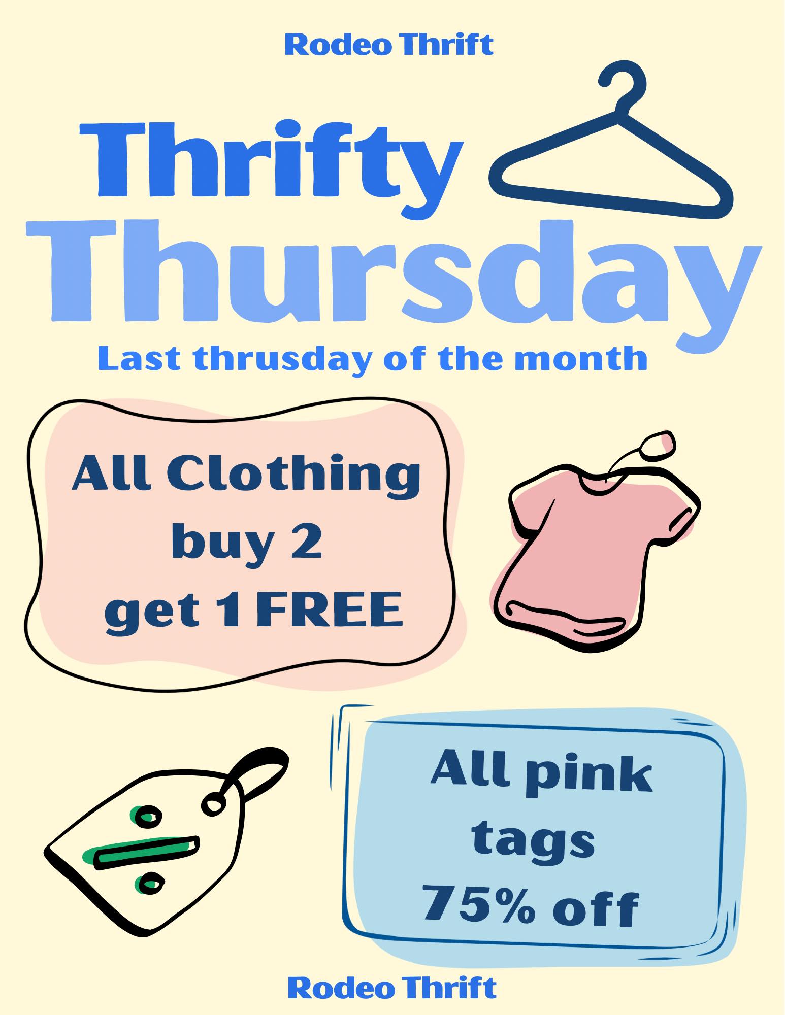 Rodeo - THRIFTY THURSDAY 🩵 This Thursday is the last Thursday of the ...