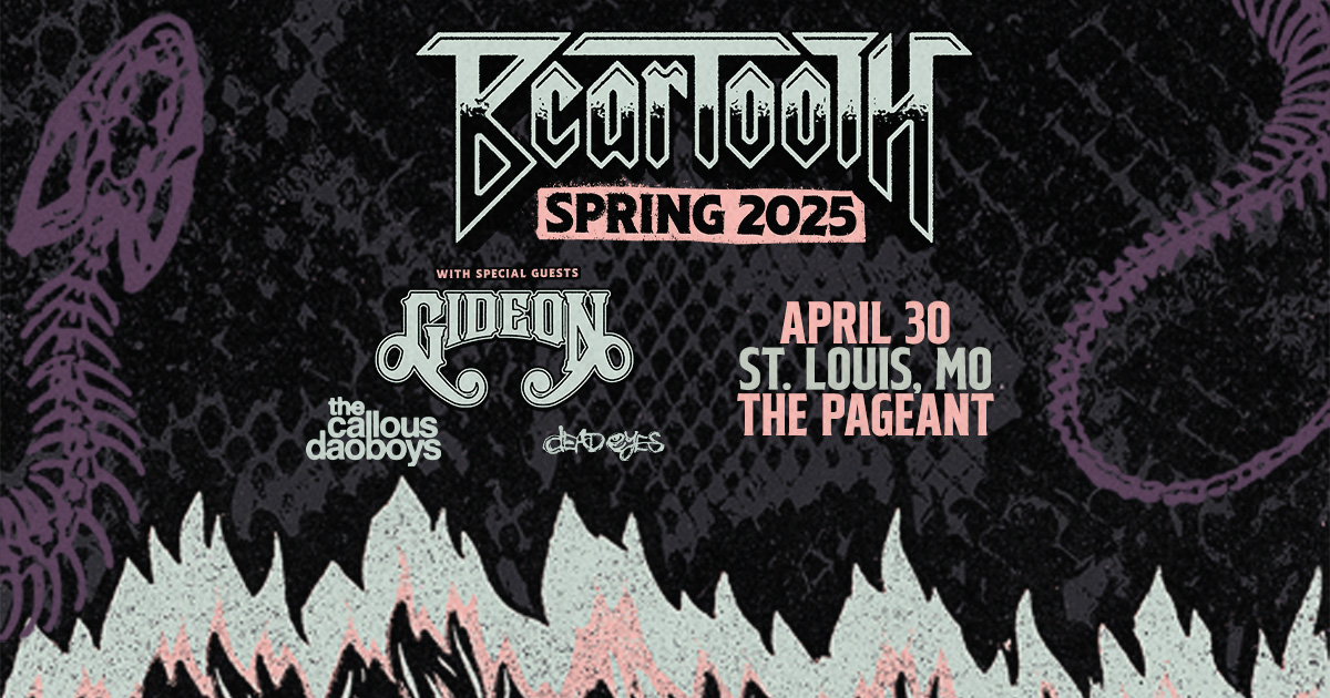 The Pageant - JUST ADDED: Spring 2025 - Beartooth at The... | Facebook