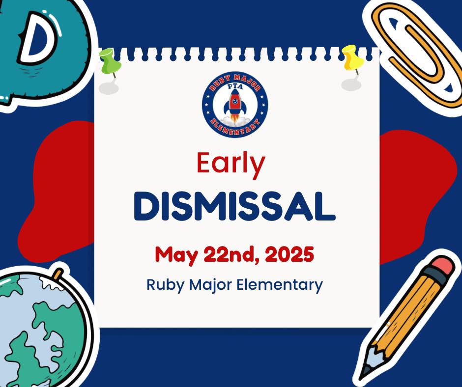 Ruby Major Elementary PTA... - Ruby Major Elementary PTA